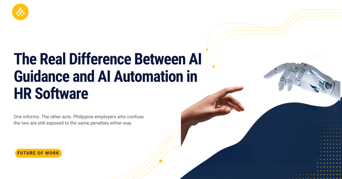 Why "Telling You the Rule" Is Not Compliance: The Real Difference Between AI Guidance and AI Automation in HR Software